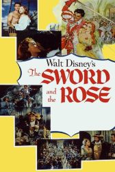 دانلود فیلم The Sword and the Rose 1953
