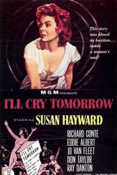 دانلود فیلم I’ll Cry Tomorrow 1955