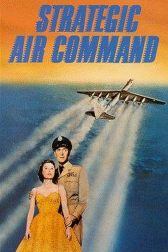 دانلود فیلم Strategic Air Command 1955