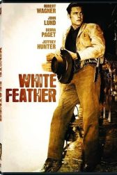 دانلود فیلم White Feather 1955