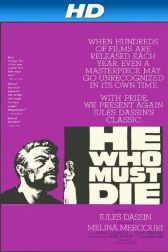 دانلود فیلم He Who Must Die 1957