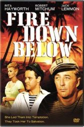 دانلود فیلم Fire Down Below 1957