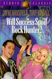 دانلود فیلم Will Success Spoil Rock Hunter? 1957