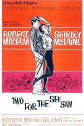 دانلود فیلم Two for the Seesaw 1962