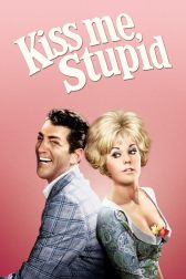 دانلود فیلم Kiss Me, Stupid 1964