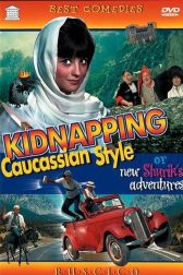 دانلود فیلم Kidnapping, Caucasian Style 1967