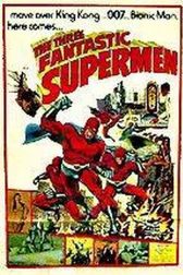 دانلود فیلم The Three Fantastic Supermen 1967