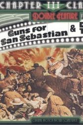 دانلود فیلم Guns for San Sebastian 1968