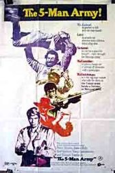 دانلود فیلم The Five Man Army 1969