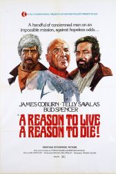 دانلود فیلم A Reason to Live, a Reason to Die 1972