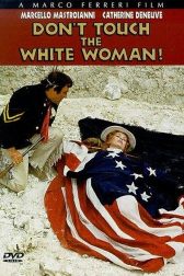 دانلود فیلم Don’t Touch the White Woman! 1974