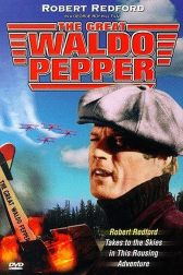 دانلود فیلم The Great Waldo Pepper 1975