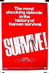 دانلود فیلم Survive! 1976