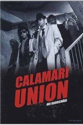 دانلود فیلم Calamari Union 1985