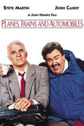 دانلود فیلم Planes, Trains and Automobiles 1987