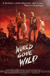 دانلود فیلم World Gone Wild 1987