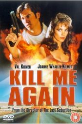 دانلود فیلم Kill Me Again 1989