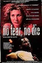 دانلود فیلم No Fear, No Die 1990