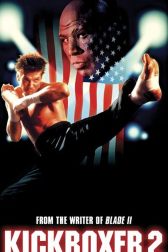 دانلود فیلم Kickboxer 2: The Road Back 1991
