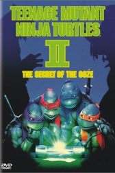دانلود فیلم Teenage Mutant Ninja Turtles II: The Secret of the Ooze 1991