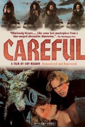 دانلود فیلم Careful 1992