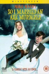 دانلود فیلم So I Married an Axe Murderer 1993