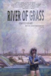 دانلود فیلم River of Grass 1994