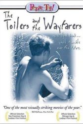 دانلود فیلم The Toilers and the Wayfarers 1995