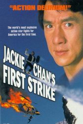 دانلود فیلم Police Story 4: First Strike 1996