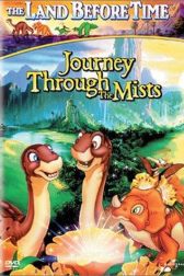 دانلود فیلم The Land Before Time IV: Journey Through the Mists 1996