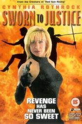 دانلود فیلم Sworn to Justice 1996