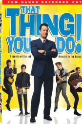 دانلود فیلم That Thing You Do! 1996