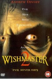 دانلود فیلم Wishmaster 2: Evil Never Dies 1999