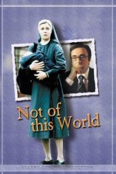 دانلود فیلم Not of This World 1999