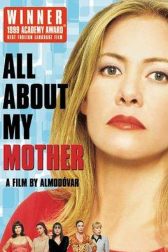 دانلود فیلم All About My Mother 1999