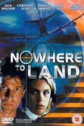 دانلود فیلم Nowhere to Land 2000