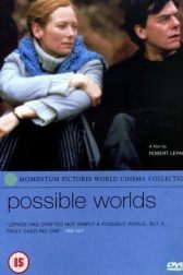دانلود فیلم Possible Worlds 2000