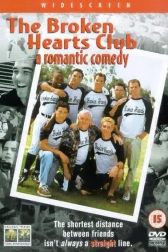 دانلود فیلم The Broken Hearts Club: A Romantic Comedy 2000