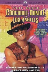 دانلود فیلم Crocodile Dundee in Los Angeles 2001