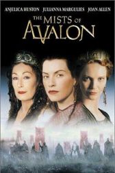 دانلود فیلم The Mists of Avalon 2001