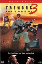 دانلود فیلم Tremors 3: Back to Perfection 2001