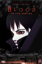 دانلود فیلم Blood: The Last Vampire 2000
