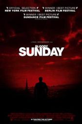 دانلود فیلم Bloody Sunday 2002