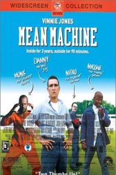 دانلود فیلم Mean Machine 2001