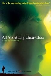 دانلود فیلم All About Lily Chou-Chou 2001