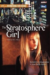 دانلود فیلم Stratosphere Girl 2004