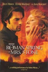 دانلود فیلم The Roman Spring of Mrs. Stone 2003