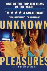 دانلود فیلم Unknown Pleasures 2002