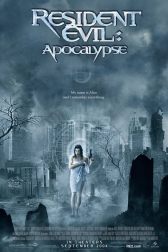 دانلود فیلم Resident Evil: Apocalypse 2004