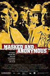 دانلود فیلم Masked and Anonymous 2003